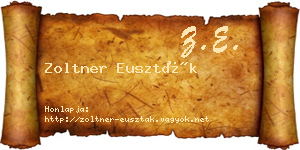 Zoltner Euszták névjegykártya